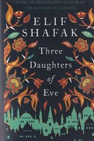 THree daughters of eve سه دختر حوا ما نوشته elif shafak انتشارات زبان ما